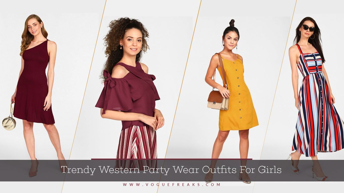 Trendy Western Party Wear Outfits For Girls
