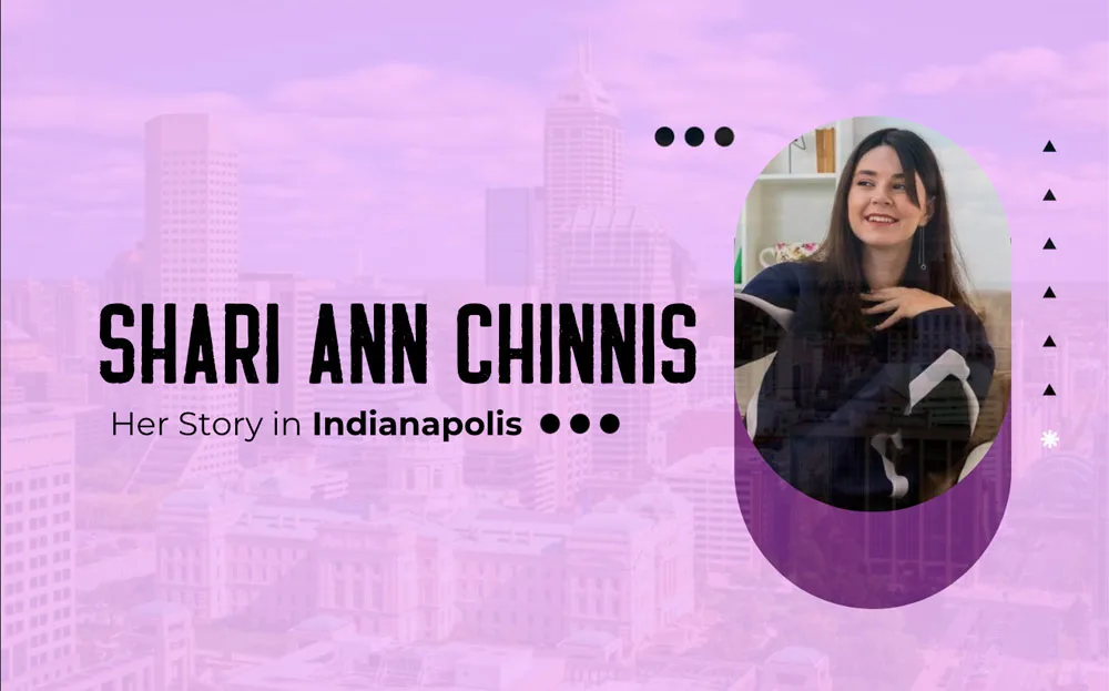 Shari Ann Chinnis: Her Story in Indianapolis